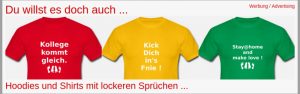 Lustige T-Shirts mit frechen Sprüchen von Spreadshirt.de, in bunten Farben